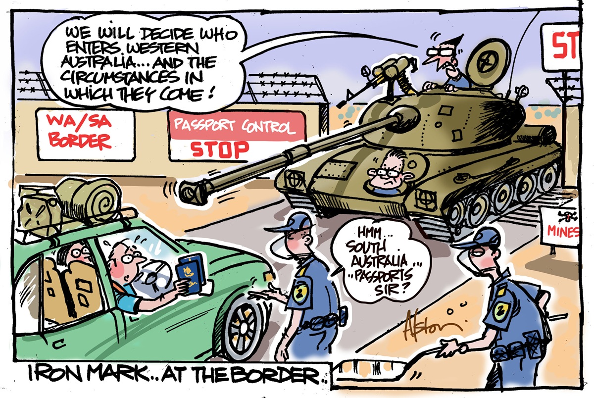 Border Force officers and tanks are at the WA/SA border. A man and his family in a car show their passports. One officer says, 'Hmm... South Australia "passports' sir?'