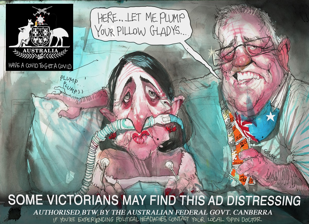 Gladys Berejiklian is on a hospital bed. Scott Morrison stuffs cash into her pillow saying, 'Here... let me plump your pillow Gladys'. Text reads: 'Some Victorians might find this ad distressing'.