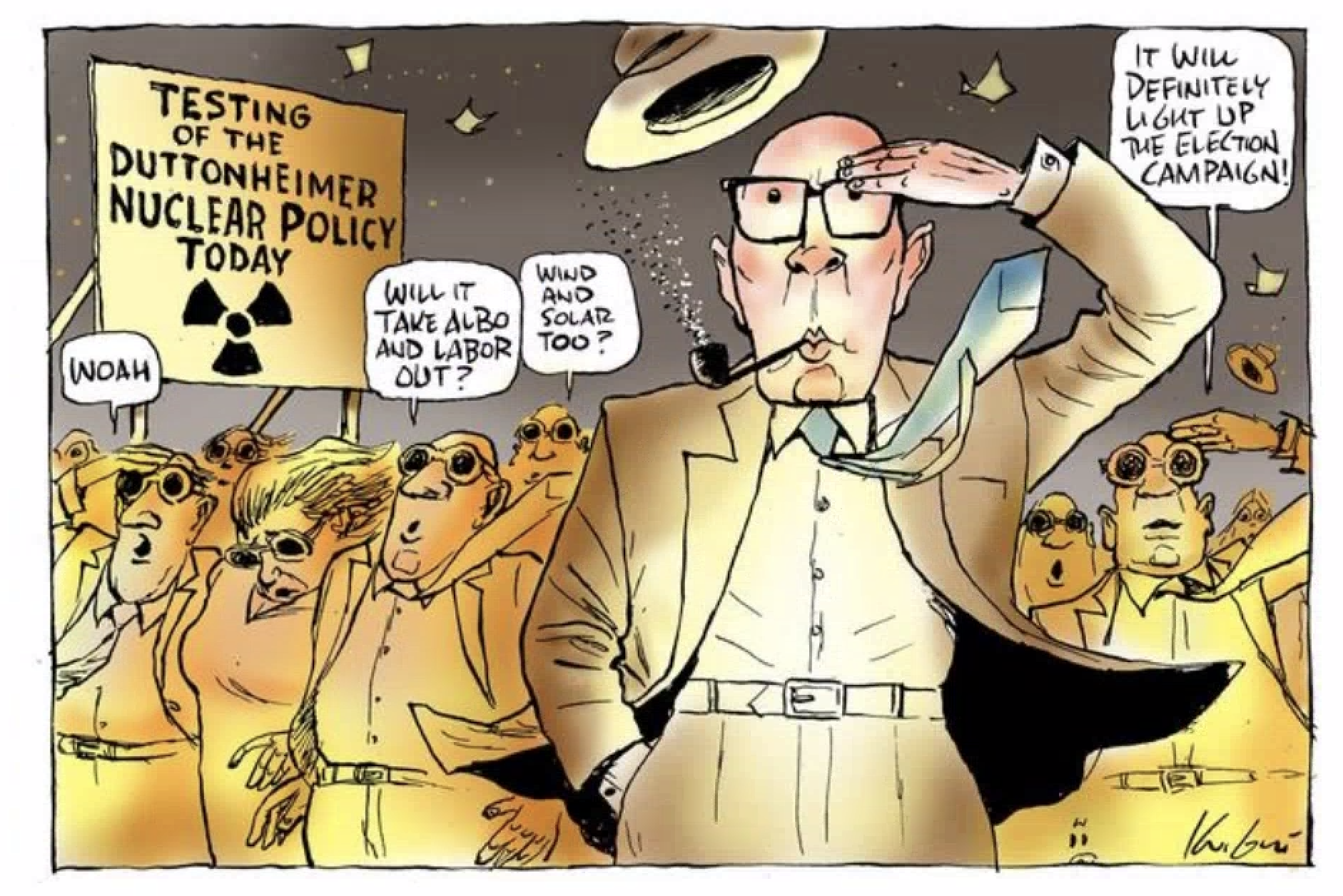 Former Liberal leader Peter Dutton as Oppenheimer salutes towards a nuclear test. Members of the crowd say, 'Woah. Will it take Albo and Labor out? Wind and solar too? It will definitely light up the election campaign!' 