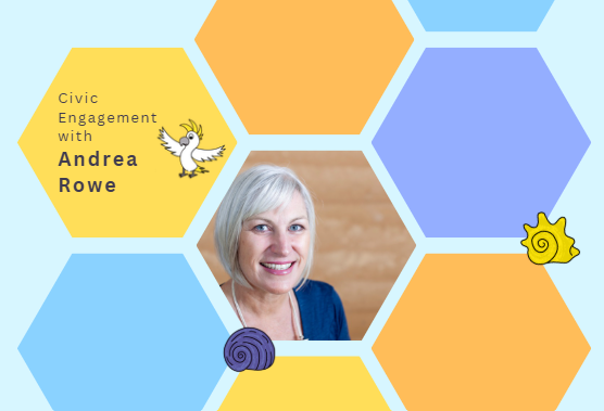 An image of Andrea Rowe in a hexagon, with other multicoloured hexagons around. There are a couple of drawings of shells and some text that reads 'Civic Engagement with Andrea Rowe'.
