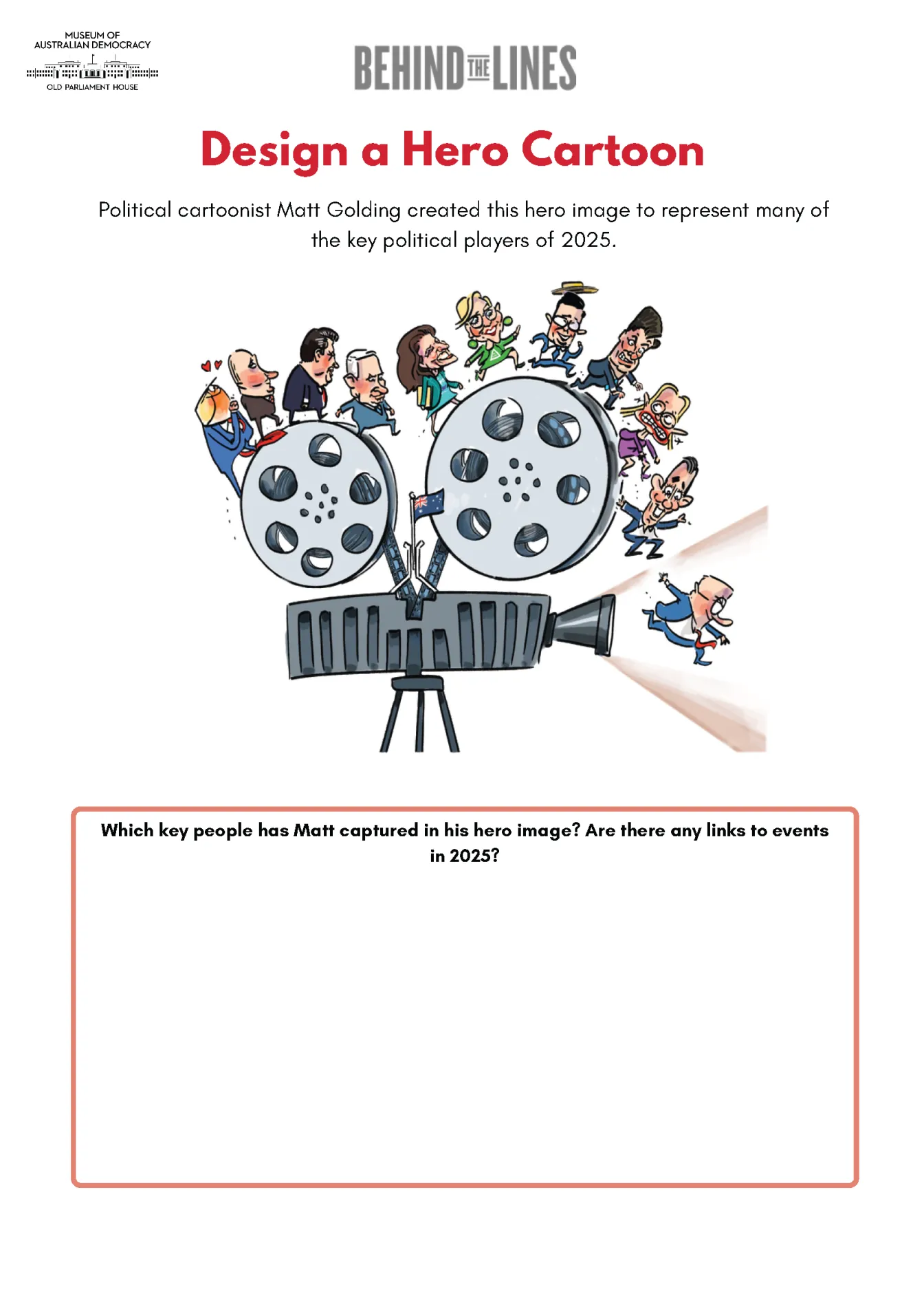 The cover of the Design a Hero Cartoon activity sheet, it features an illustration of prominent politicians running along a reel of film.